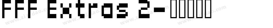 FFF Extras 2字体转换
